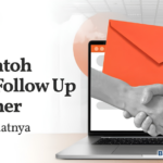 Tips Menulis Email Follow-Up yang Efektif dalam Bahasa Inggris (Tanpa Terkesan Ngegas)