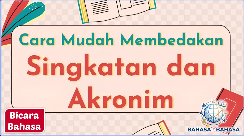 Sejarah Singkatan dan Akronim di Indonesia: Dari Masa Kolonial hingga Era Digital