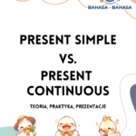 Present Simple vs Present Continuous: Contoh Kalimat Sehari-hari untuk Percakapan