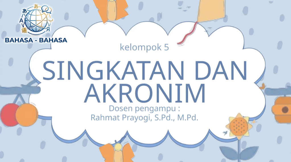 Singkatan dan Akronim Resmi: 9 Kategori Terbukti Lengkap yang Sering Digunakan di Indonesia